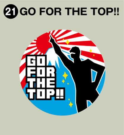 21-GO FOR THE TOP!!